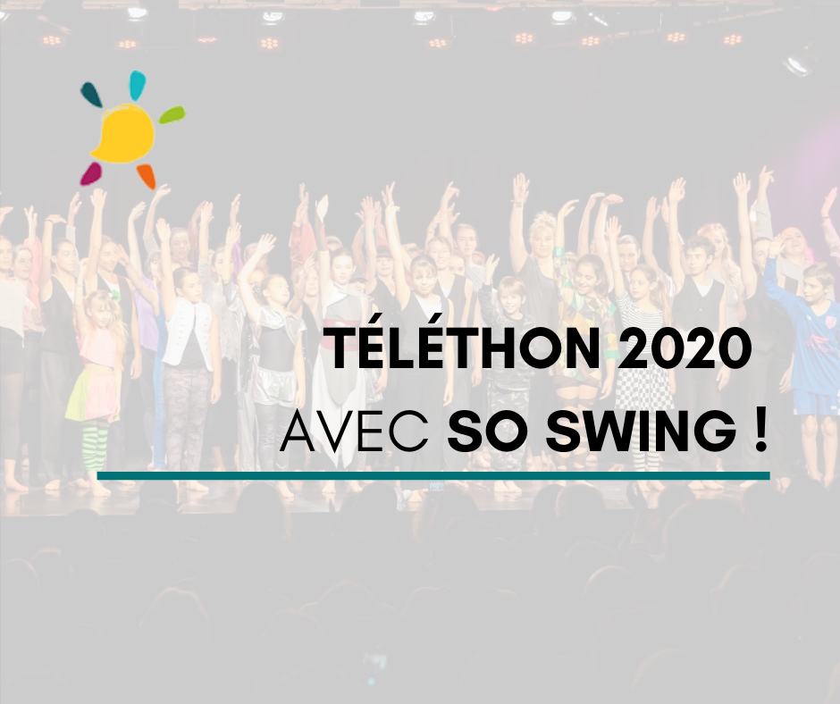 Soutenez le Téléthon avec So Swing !